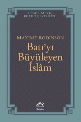 Batı’yı Büyüleyen İslam - İthaki Yayınları