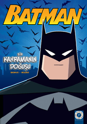 Batman - Bir Kahramanın Doğuşu - Artemis Yayınları