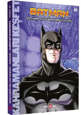 Batman Gotham City'nin Koruyucusu - Beta Kids