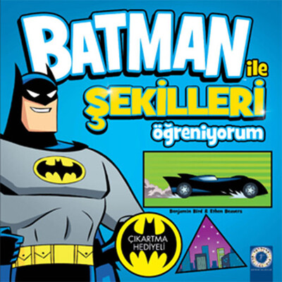 Batman ile Şekilleri Öğreniyorum - Artemis Yayınları