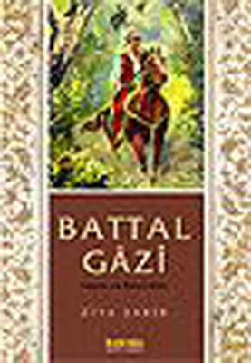 Battal Gazi Hayatı ve Maceraları - 1