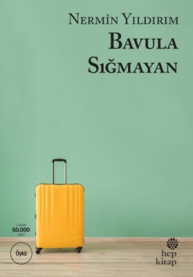 Bavula Sığmayan - Hep Kitap