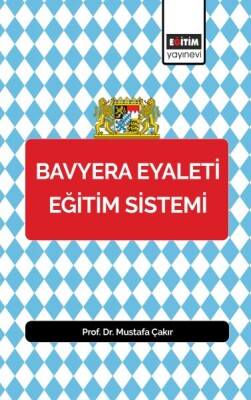 Bavyera Eyaleti Eğitim Sistemi - Eğitim Yayınevi