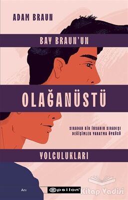 Bay Braun’un Olağanüstü Yolculukları - 1