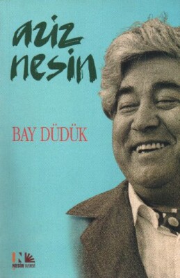 Bay Düdük - Nesin Yayınları