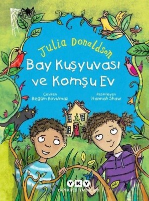 Bay Kuşyuvası ve Komşu Ev - Yapı Kredi Yayınları