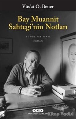 Bay Muannit Sahtegi’nin Notları - Yapı Kredi Yayınları