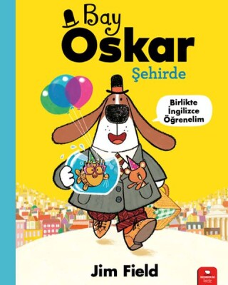 Bay Oskar Şehirde - Kidz Redhouse Çocuk Kitapları