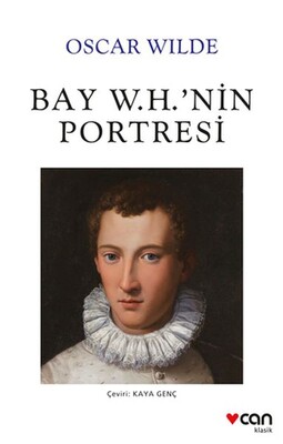 Bay W. H.in Portresi - Can Sanat Yayınları