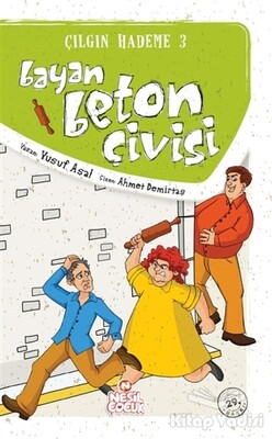 Bayan Beton Çivisi - Nesil Çocuk