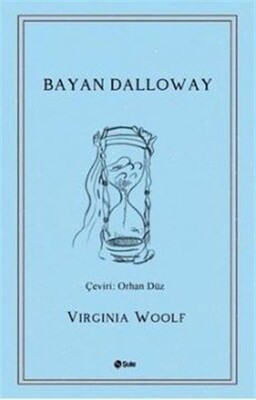 Bayan Dalloway - Şule Yayınları