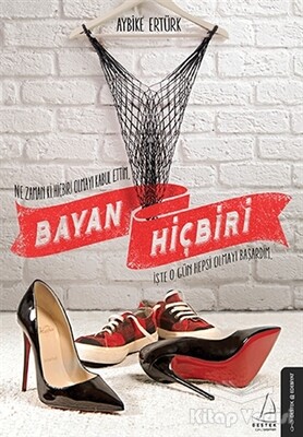 Bayan Hiçbiri - Destek Yayınları