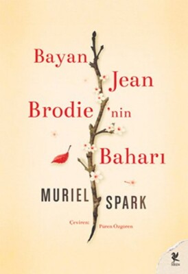 Bayan Jean Brodie'nin Baharı - Siren Yayınları