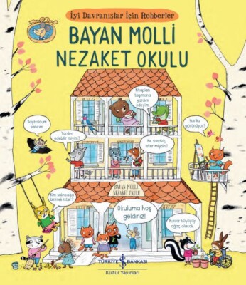Bayan Molli Nezaket Okulu - İş Bankası Kültür Yayınları