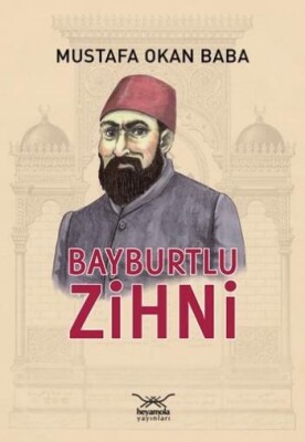 Bayburtlu Zihni - Heyamola Yayınları