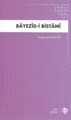 Bayezidi Bistami - Türkiye Diyanet Vakfı Yayınları