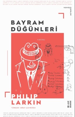 Bayram Düğünler - Ketebe Yayınları