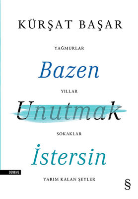 Bazen Unutmak İstersin - 1