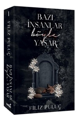 Bazı İnsanlar Böyle Yaşar - İndigo Kitap