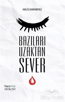 Bazıları Uzaktan Sever - 1