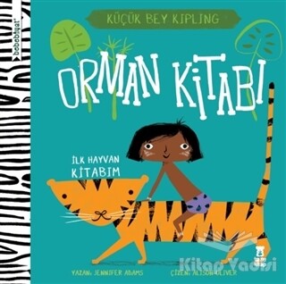 Bebebiyat - Orman Kitabı - Taze Kitap