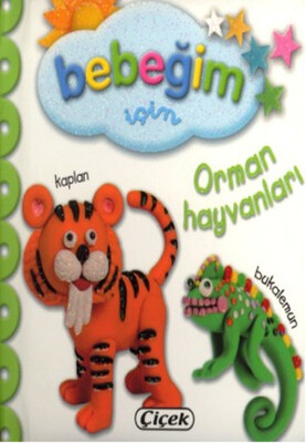 Bebeğim İçin - Çiçek Yayıncılık