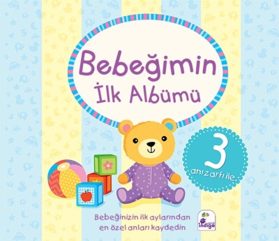 Bebeğimin İlk Albümü (3 Anı Zarfı ile) - İndigo Kitap