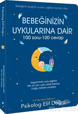 Bebeğinizin Uykularına Dair 100 Soru - 100 Cevap - İndigo Kitap