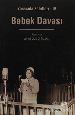 Bebek Davası - 1