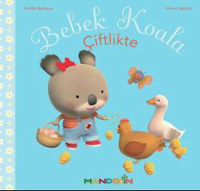 Bebek Koala Çiftlikte - Mandolin Yayınları