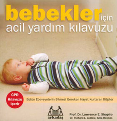 Bebekler İçin Acil Yardım Kılavuzu - 1