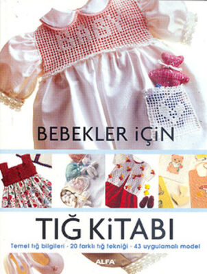 Bebekler İçin Tığ Kitabı - 1