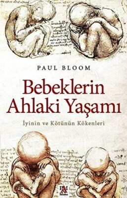 Bebeklerin Ahlaki Yaşamı - Bilgeoğuz Yayınları