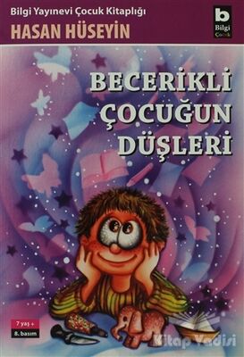 Becerikli Çocuğun Düşleri - 2