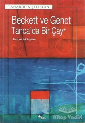 Beckett ve Genet - Tanca’da Bir Çay - 1