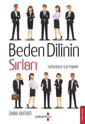 Beden Dilinin Sırları - Yakamoz Yayınları