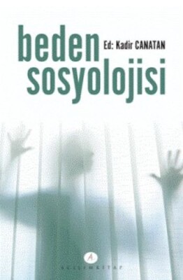Beden Sosyolojisi - Açılım Kitap