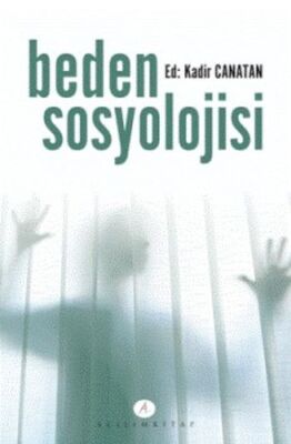 Beden Sosyolojisi - 1