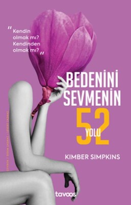 Bedenini Sevmenin 52 Yolu - Tavoos Kitap