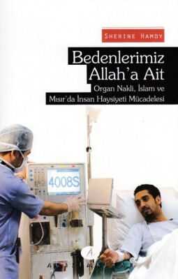 Bedenlerimiz Allah'a Ait - Açılım Kitap