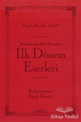 Bediüzzaman Said Nursi’nin İlk Dönem Eserleri (Çanta Boy) - 1