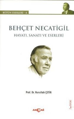 Behçet Necatigil (Hayatı, Sanatı ve Eserleri) - 1