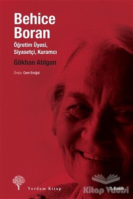 Behice Boran Öğretim Üyesi, Siyasetçi, Kuramcı - 1