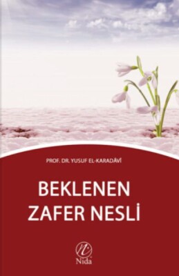 Beklenen Zafer Nesli - Nida Yayınları