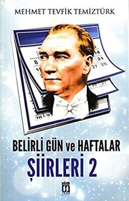 Belirli Gün ve Haftalar Şiirleri 2 - Uğur Tuna Yayınları