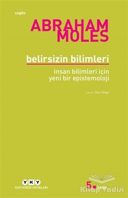 Belirsizin Bilimleri - Yapı Kredi Yayınları