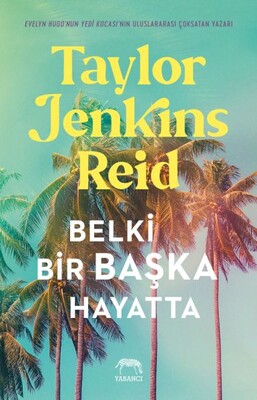 Belki Bir Başka Hayatta - Yabancı Yayınları