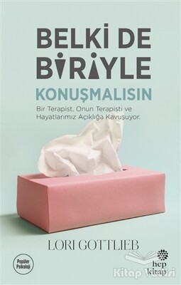 Belki de Biriyle Konuşmalısın - Hep Kitap