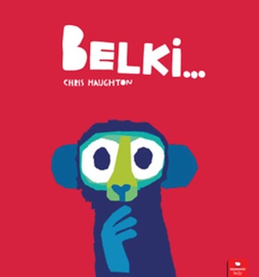 Belki - Kidz Redhouse Çocuk Kitapları