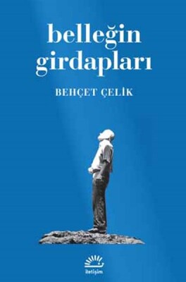 Belleğin Girdapları - İletişim Yayınları